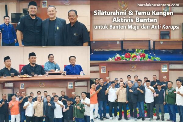 Silaturahmi dan temu kangen aktivis Banten saat audiensi dengan Kesbangpol Provinsi Banten membahas penguatan sinergi anti korupsi