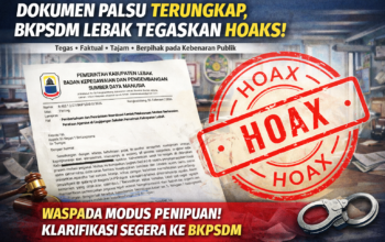 BKPSDM Kabupaten Lebak Tegaskan Surat Mutasi ASN Bertanda Tangan Plt Kepala BKPSDM Adalah Hoaks