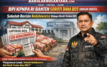 BPI KPNPA RI Banten Soroti Lemahnya Pengawasan Dindik, Sekolah Swasta Berizin Kedaluwarsa Diduga Tetap Terima Dana BOS