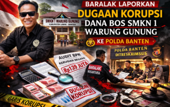 BARALAK Laporkan Dugaan Korupsi Dana BOS SMKN 1 Warung Gunung ke Polda Banten
