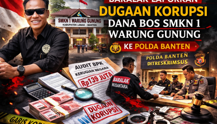 BARALAK Laporkan Dugaan Korupsi Dana BOS SMKN 1 Warung Gunung ke Polda Banten