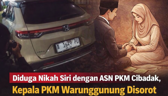 Diduga Nikah Siri dengan ASN PKM Cibadak, Kepala PKM Warunggunung Disorot Baralak Nusantara