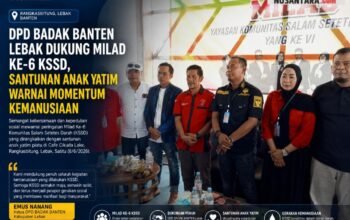 DPD BADAK BANTEN Lebak Dukung Milad Ke-6 KSSD, Santunan Anak Yatim Warnai Momentum Kemanusiaan