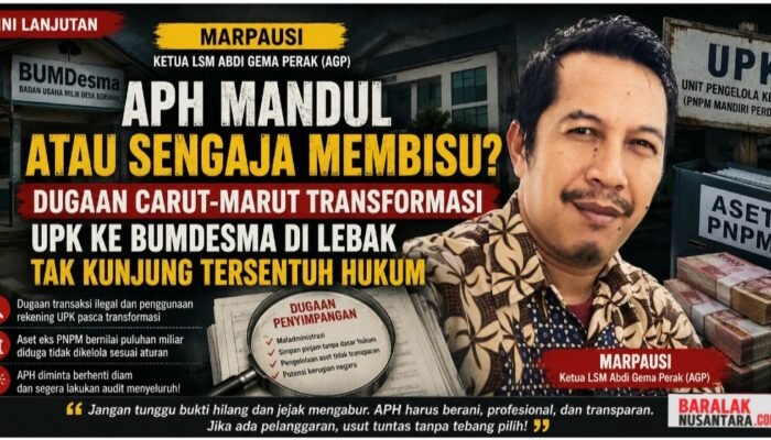 APH Mandul atau Sengaja Membisu? Dugaan Carut-Marut Transformasi UPK ke BUMDesma di Lebak Tak Kunjung Tersentuh Hukum