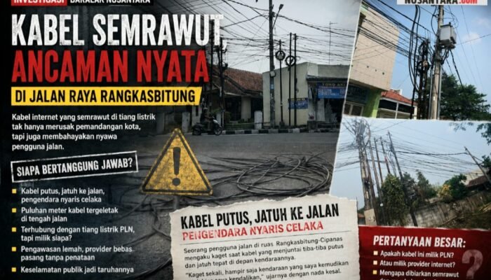 Kabel Menjuntai di Jalan Raya, Ancaman Nyata yang Dibiarkan: Siapa Bertanggung Jawab atas Semrawut Jaringan Internet di Rangkasbitung?
