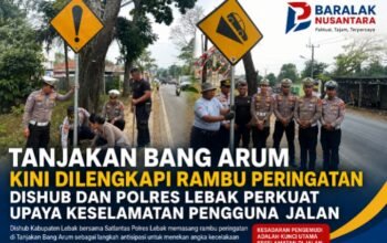 Tanjakan Bang Arum Kini Dilengkapi Rambu Peringatan, Dishub dan Polres Lebak Perkuat Upaya Keselamatan Pengguna Jalan