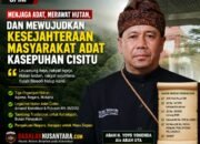 Menjaga Adat, Merawat Hutan, dan Mewujudkan Kesejahteraan Masyarakat Adat Kasepuhan Cisitu