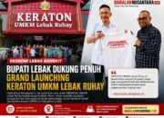 Menjelang Grand Launching, KERATON UMKM Lebak Ruhay Siap Jadi Pusat Ekonomi Baru di Lebak