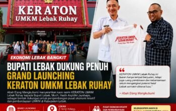 Menjelang Grand Launching, KERATON UMKM Lebak Ruhay Siap Jadi Pusat Ekonomi Baru di Lebak