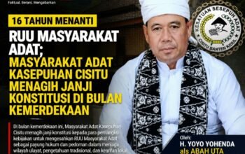 16 Tahun Menanti RUU Masyarakat Adat: Kasepuhan Cisitu Menagih Janji Konstitusi di Bulan Kemerdekaan
