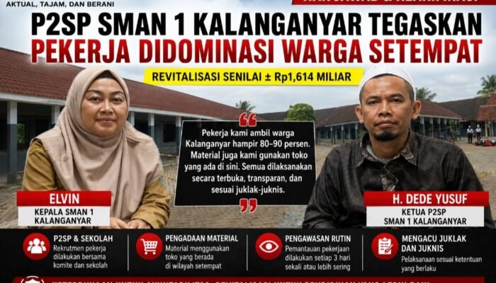 Hak Jawab P2SP SMAN 1 Kalanganyar: Pekerja Revitalisasi Didominasi Warga Setempat, Pengadaan Material Libatkan Toko Lokal
