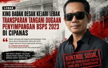 King Badak Soroti Penanganan BSPS Cipanas, Pidsus Kejari Lebak Diminta Buka Perkembangan
