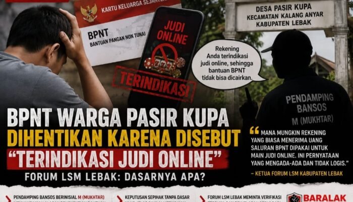 BPNT Warga Pasir Kupa Dihentikan karena Disebut “Terindikasi Judi Online”, Forum LSM Lebak: Dasarnya Apa?