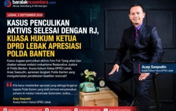 Kasus Penculikan Aktivis Selesai dengan Restorative Justice, Kuasa Hukum Ketua DPRD Lebak Apresiasi Polda Banten
