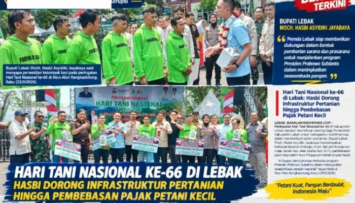 Hari Tani Nasional ke-66 di Lebak: Hasbi Dorong Infrastruktur Pertanian hingga Pembebasan Pajak Petani Kecil