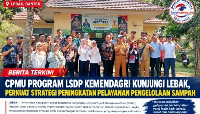 CPMU Program LSDP Kemendagri Kunjungi Lebak, DLH Perkuat Strategi Peningkatan Pelayanan Pengelolaan Sampah