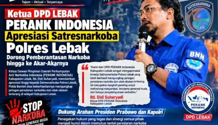 Ketua DPD PERANK Indonesia Lebak Apresiasi Satresnarkoba Polres Lebak, Dorong Pemberantasan Narkoba hingga ke Akar-Akarnya