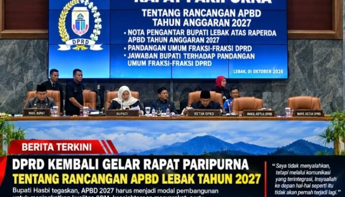 DPRD Lebak Kembali Gelar Rapat Paripurna Raperda APBD 2027, Bupati Hasbi: Jangan Saling Menyalahkan