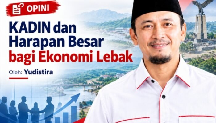 KADIN dan Harapan Besar bagi Ekonomi Lebak